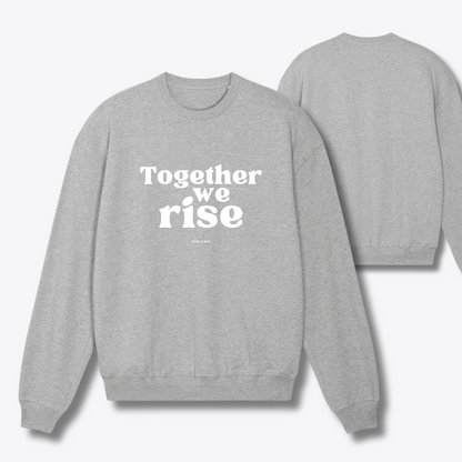 Damen Sweater oversized fit "TOGETHER WE RISE"