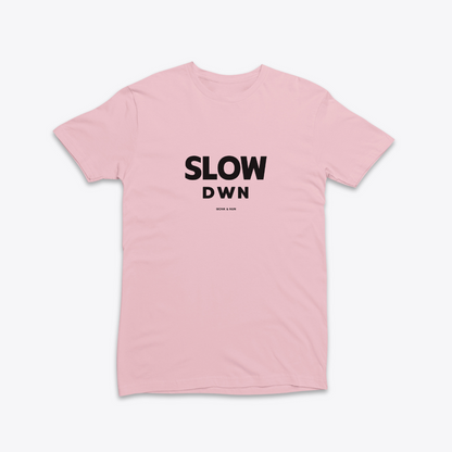 Damen T-Shirt slim fit stretchy "SLOW DOWN"