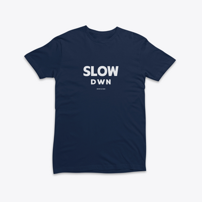 Damen T-Shirt slim fit stretchy "SLOW DOWN"