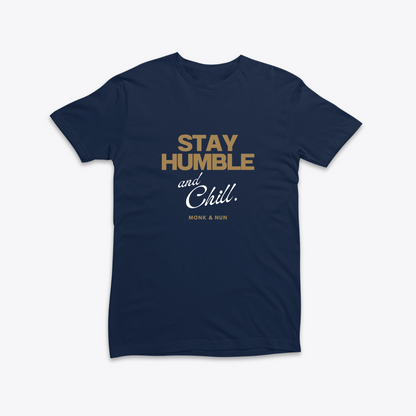 Damen T-Shirt slim fit stretchy "STAY HUMBE AND CHILL"