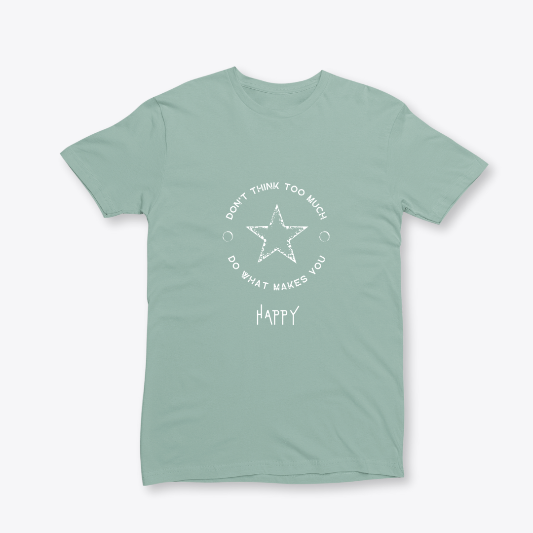 Damen T-Shirt slim fit stretchy "DON'T THINK TOO MUCH"