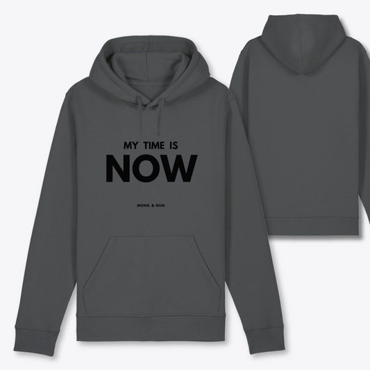Bio Hoodie Unisex "MY TIME IS NOW"
