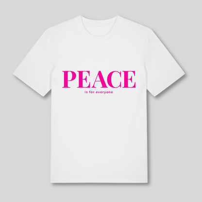 Unisex T-Shirt "PEACE IS FOR EVERYONE" Bio-Baumwolle