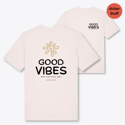 Unisex T-Shirt "GOOD VIBES" Bio-Baumwolle