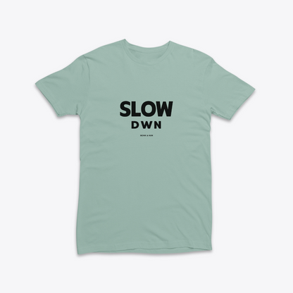 Damen T-Shirt slim fit stretchy "SLOW DOWN"