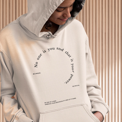 Damen Hoodie regular fit "NO ONE IS YOU AND THAT IS YOUR POWER"