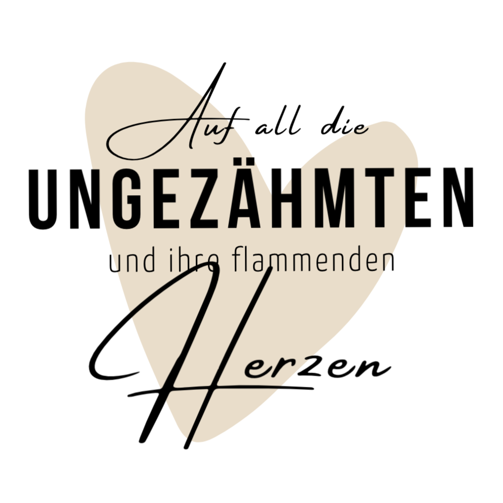BD-Damen T-Shirt slim fit "AUF ALL DIE UNGEZÄHMTEN..."