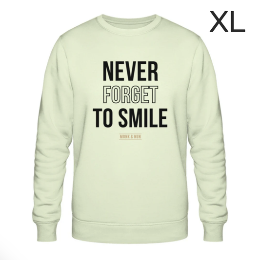 BD-Unisex Sweater "NEVER FORGET TO SMILE"