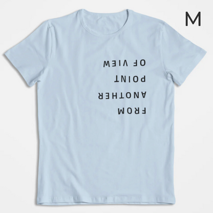 BD-Unisex T-Shirt "FROM ANOTHER POINT OF VIEW" sommerlich leicht