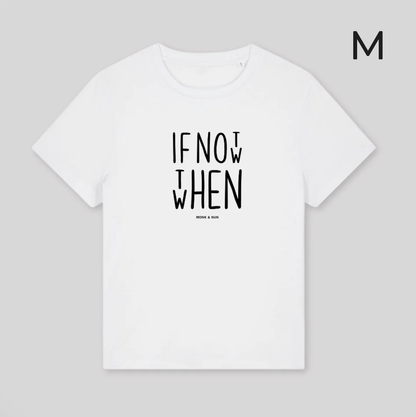 BD-Damen T-Shirt fashion fit "IF NOT NOW THEN WHEN"