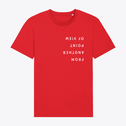 Unisex T-Shirt "FROM ANOTHER POINT OF VIEW"
