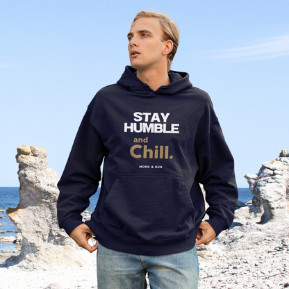 Bio Hoodie Unisex "STAY HUMBLE AND CHILL"