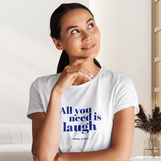 Damen T-Shirt slim fit stretchy "ALL YOU NEED IS LAUGH"
