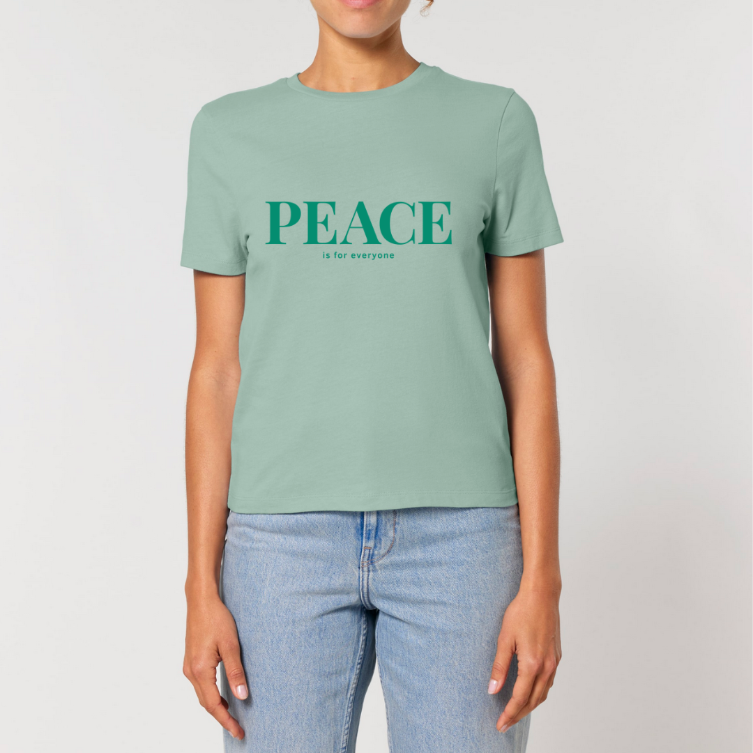 Damen T-Shirt slim fit stretchy "PEACE IS FOR EVERYONE"