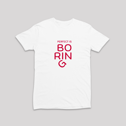 Damen T-Shirt slim fit stretchy "PERFECT IS BORING"
