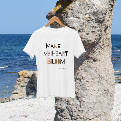 Unisex T-Shirt "MAKE MY HEART BLOOM" Bio-Baumwolle