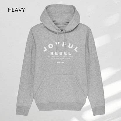 HEAVY Hoodie Unisex "JOYFUL REBEL"