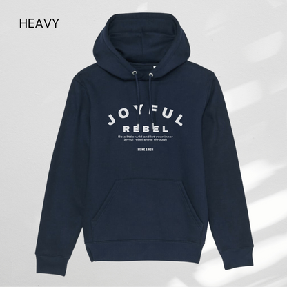 HEAVY Hoodie Unisex "JOYFUL REBEL"