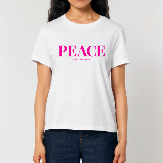 Damen T-Shirt fashion fit "PEACE IS FOR EVERYONE"