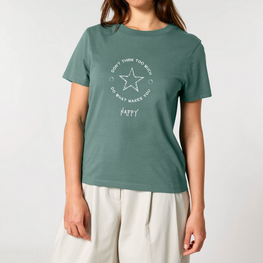 Damen T-Shirt fashion fit "DON'T THINK TOO MUCH"