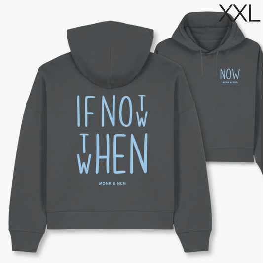 BD-Boxcut Hoodie "IF NOT NOW"