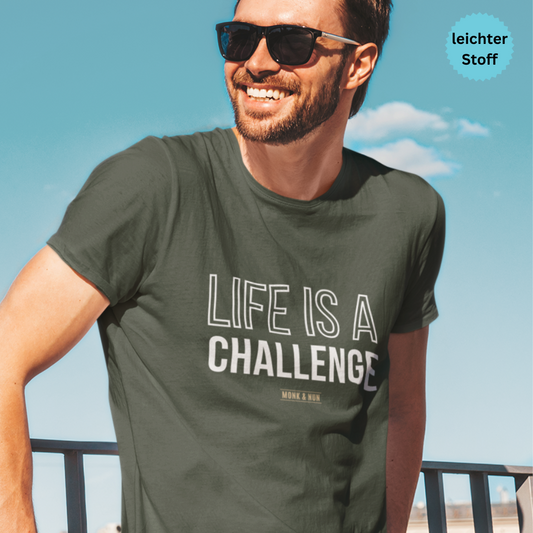 Herren T-Shirt Bio-Baumwolle "LIFE IS A CHALLENGE"