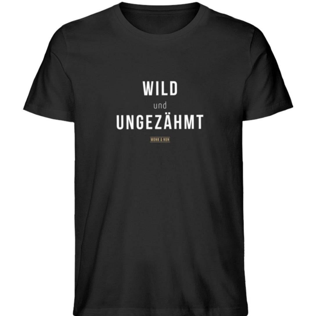 Herren T-Shirt Bio-Baumwolle "WILD UND UNGEZÄHMT"