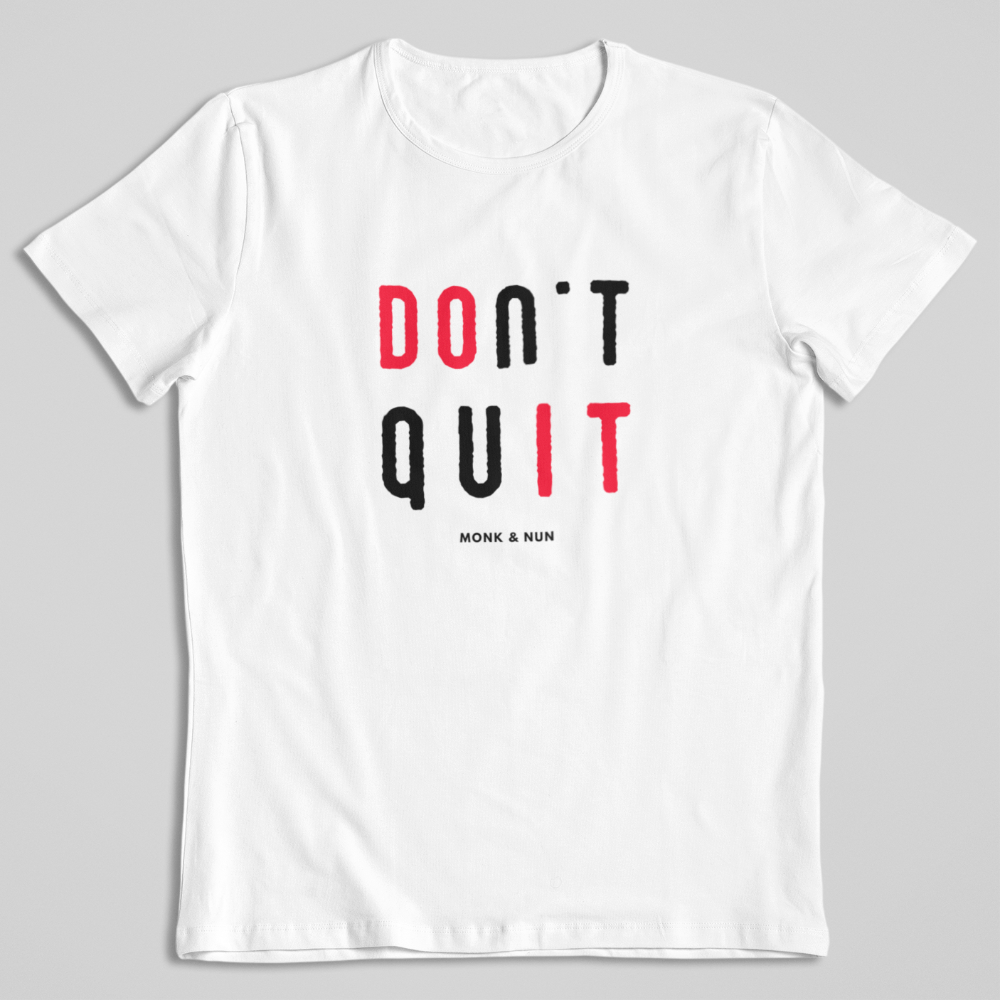 Damen T-Shirt loose fit "DON'T QUIT" Bio-Baumwolle