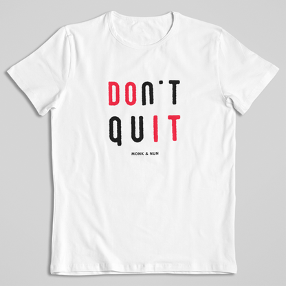 Damen T-Shirt loose fit "DON'T QUIT" Bio-Baumwolle