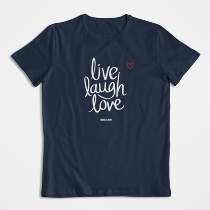 Damen T-Shirt loose fit "LIVE LAUGH LOVE" Bio-Baumwolle