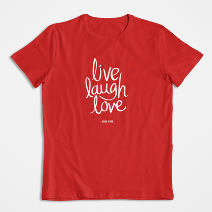 Damen T-Shirt loose fit "LIVE LAUGH LOVE" Bio-Baumwolle