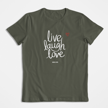 Damen T-Shirt loose fit "LIVE LAUGH LOVE" Bio-Baumwolle