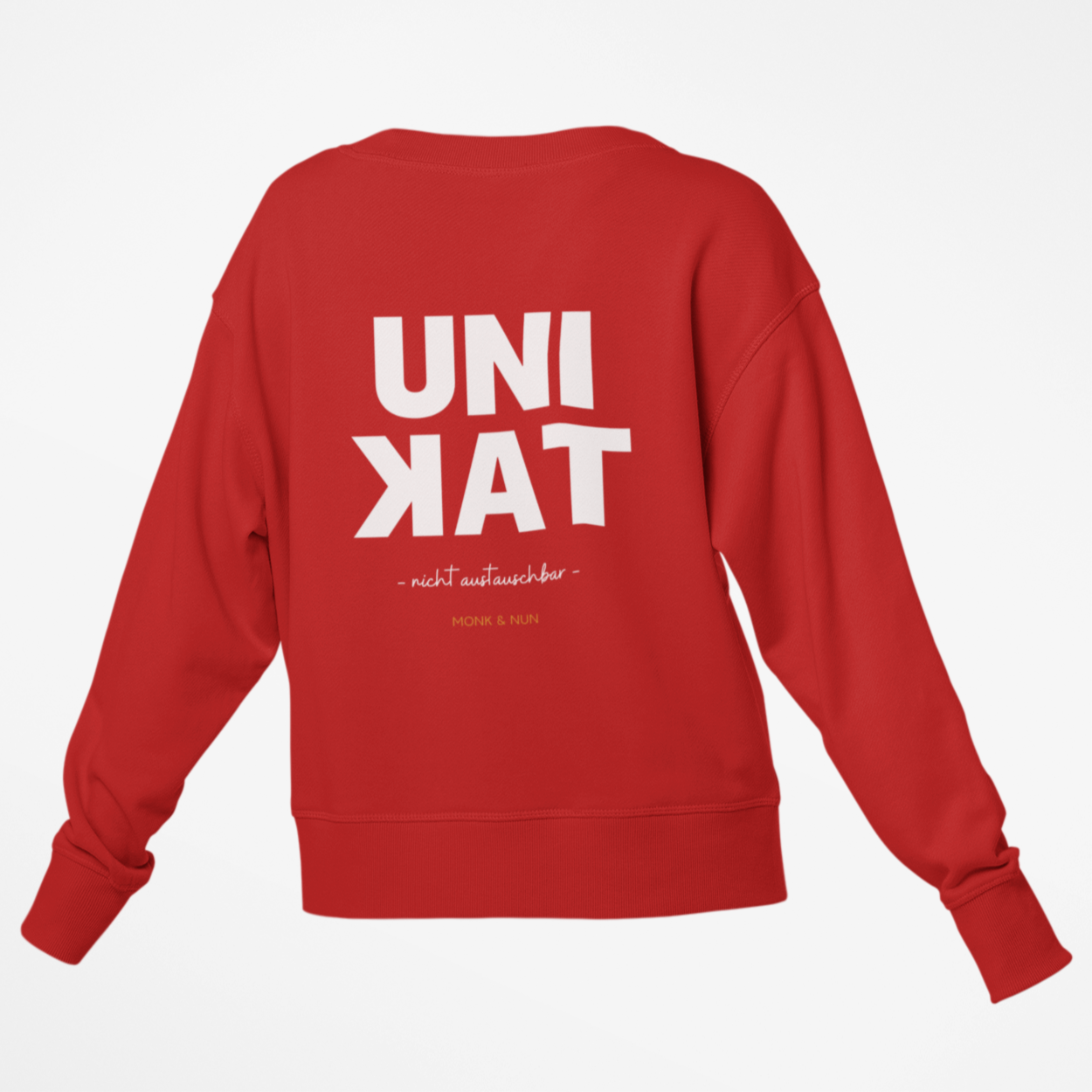 Damen Sweatshirt regular fit "UNIKAT - NICHT AUSTAUSCHBAR"