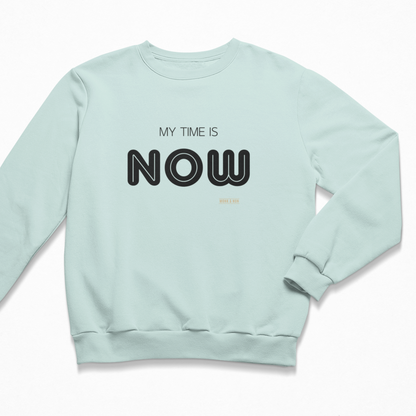 Damen Sweater regular fit "MY TIME IS NOW"