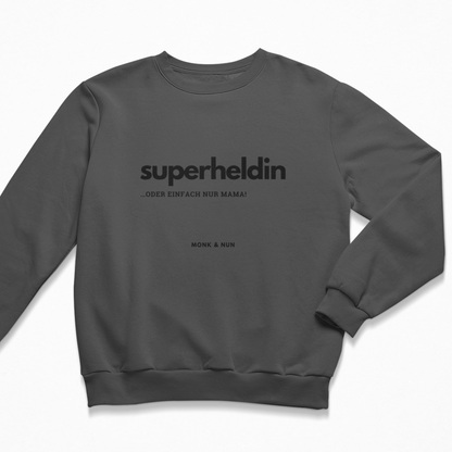 Damen Sweater regular fit "SUPERHELDIN - ODER EINFACH NUR MAMA"